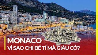 MONACO TÍ HON KIẾM TIỀN BẰNG CÁCH NÀO?