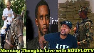 Diddy Freak Off Tapes Played  / $12Million Ganja Bust in Jamaica / Billionaire Dies From 1 Bee
