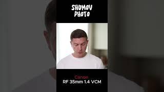 Обзор объектива Canon RF 35mm 1.4 VCM #canonrf35mm #обзоробъектива