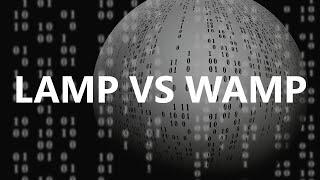 WAMP vs LAMP Difference Explained