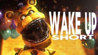 [FNaF] Wake Up Short | Noyes