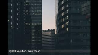 Digital Execution - New Pulse