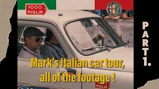 Mark’s Italian car tour, all of the footage ! Part 1