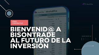 Bienvenid@ a BisonTrade - Al futuro de la inversión