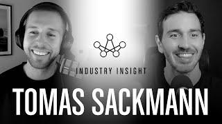 Industry Insight EP 7 - Tomas Sackmann