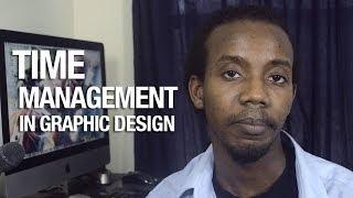 Graphic Design Time Management Tips