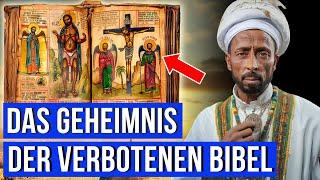 Das VERBOTENE Buch: Was die äthiopische Bibel so GEFÄHRLICH macht! 