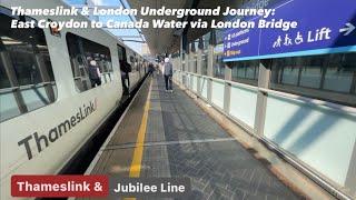 Thameslink & London Underground Journey: East Croydon to Canada Water Via London Bridge, London, 