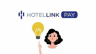 Hotel Link Pay - Ultimate Payment Solution For Accommodation Providers