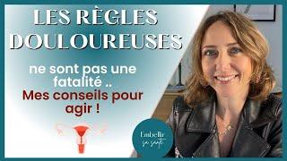 Comment gérer efficacement les règles douloureuses et le trouble dysphorique prémenstruel ?