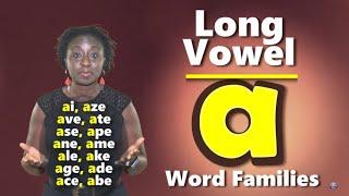 Long Vowel “a” Word Families with beginning consonant + beginning digraph