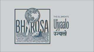 Ujyaalo | The Elements