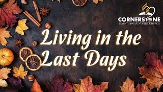 Cornerstone SDA Sabbath Morning Services - November 16th, 2024