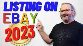 Listing On EBAY For Beginners in 2023: Step By Step Complete Tutorial