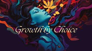 Support: Growth by Choice 'The Movement' - Transforming Challenges into Triumphs