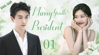 ENGSUB【Marry Gentle President】▶EP01|Zhao Lusi、Chen XiaoCDrama Recommender