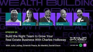 Be a Great Leader of People with Charles Holloway | The Color of Money PODCAST (EP.66)