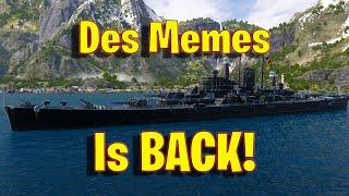 Des Memes is Back and Still Rockin in World of Warships Legends!