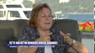 İŞ' te Hayat Güler Sabancı