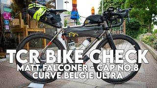 TCR BIKE CHECK - CURVE BELGIE ULTRA - Matt Falconer TCR Cap No. 8