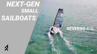 SMALL SAILBOAT REVERSO AIR 2023 [ FOLDING INNOVATIVE DINGHY ]