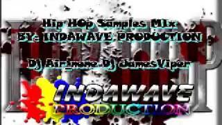 Hip HOp Samples MIx By: INDAWAVE Production