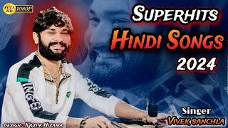 Superhits Hindi Songs 2024 ️॥ Vivek Sanchla ॥Janmastmi  Lokdayro 2024 / INSTAGRAM Viral Songs