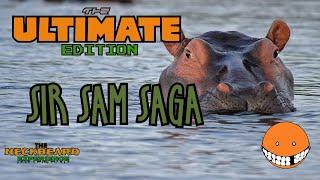 The Ultimate Edition of the Sir Sam Saga