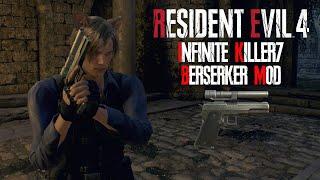 Resident Evil 4 Remake - Infinite Killer7 Only in Berserker Mod Full Gameplay