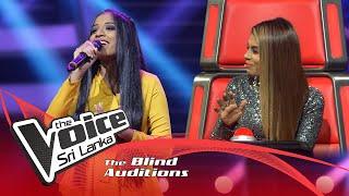 Naveesha Sooriyaarachchi - Sandanari (සඳනාරී)  | Blind Auditions | The Voice Sri Lanka