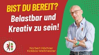 Wie Du ganz leicht Kreativität und Belastbarkeit üben kannst! | SelbstWertVerwirklicher