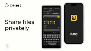 DeNet Storage Mobile App: Private File Sharing Feature