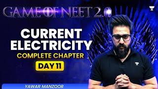 Game of NEET 2.0 ️| Current Electricity | NEET 2025 | Yawar Manzoor