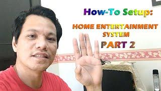 How to Setup DENON  Home Entertainment System - Part 2 || Dads infoTV