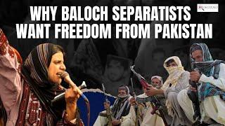 BS Decoded: Why Baloch separatists want freedom from Pakistan | BLA | Pakistan Army | Train attack