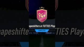 94+ Shapeshifter or Futties Player Pick FIFA 23 Ultimate Team