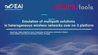 Emulation of multipath solutions in heterogeneous wireless networks over ns-3 platform