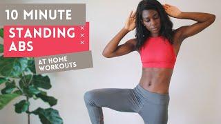 BEGINNER FRIENDLY 10 MINUTE STANDING ABS | NO EQUIPMENT AT HOME WORKOUT | NO JUMPING MODIFICATION