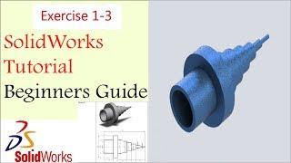 SolidWorks Tutorial - Specially Designed for Beginners - Exercise 1 3