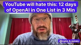 YouTube Will Hate This: 12 days of OpenAI in One List in 3 Min