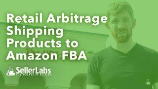 Retail Arbitrage: How to Ship Products to Amazon FBA