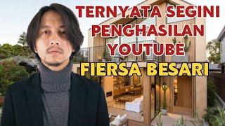 MAKIN KAYA || SEGINI GAJI FIERSA BESARI DARI YOUTUBE