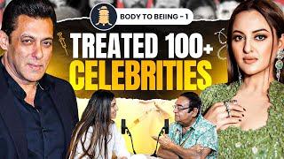 Doctor of Salman Khan, Sonakshi & Top Film Stars | Dr. Batra | Body To Beiing (EP-1) | Shlloka