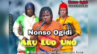 Nonso Ogidi - Aku Luo Uno