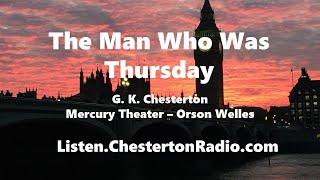 The Man Who was Thursday - G.K. Chesterton - Mercury Theater