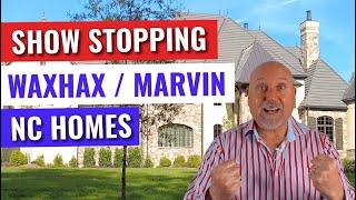 Homes for Sale in Waxhaw NC (Marvin NC)- Luxury in Suburban Charlotte NC !