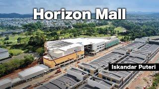 The HORIZON MALL - Upcoming New Mall in Iskandar Puteri