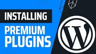 How To Find & Install Premium WordPress Plugins