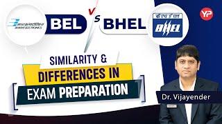 Similarities & Differences in BEL & BHEL written exam preparation 2025 recruitment notification