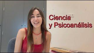 Ciencia y Psicoanálisis